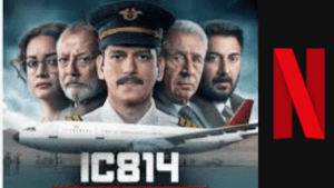 IC 814 : सरकार गुस्से में, नेटफ्लिक्स के कंटेंट प्रमुख तलब