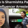 Sharmishtha Panoli Arrested: सोशल मीडिया पर छाई लॉ स्टूडेंट शर्मिष्ठा पनौली की गिरफ्तारी: जानिए पूरा मामला